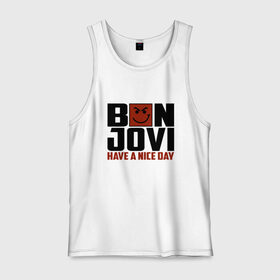 Мужская майка хлопок с принтом Bon Jovi, have a nice day в Санкт-Петербурге, 100% хлопок |  | bon jovi | бон | бон джови | глэм | группа | джови | джон | метал | рок | хард