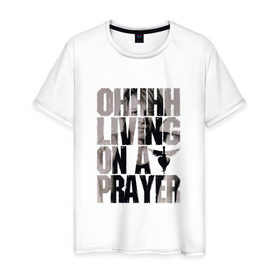 Мужская футболка хлопок с принтом Ohhhh living on a prayer в Санкт-Петербурге, 100% хлопок | прямой крой, круглый вырез горловины, длина до линии бедер, слегка спущенное плечо. | bon jovi | бон | бон джови | глэм | группа | джови | джон | рок | хард