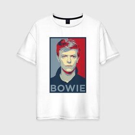 Женская футболка хлопок Oversize с принтом David Bowie в Санкт-Петербурге, 100% хлопок | свободный крой, круглый ворот, спущенный рукав, длина до линии бедер
 | bowie | david | альтернативный | арт | боуи | глэм | джаз | дэвид | музыка | музыкант | певец | поп | попрок | психоделический | рок | соул | хард | хардрок | экспериментальный | электронная | эмбиент