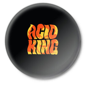 Значок с принтом Acid King 4 в Санкт-Петербурге,  металл | круглая форма, металлическая застежка в виде булавки | 
