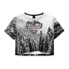 Женская футболка 3D укороченная с принтом Приключение(Wild life) в Санкт-Петербурге, 100% полиэстер | круглая горловина, длина футболки до линии талии, рукава с отворотами | mountain | возвышение | возвышенность | гора | горка | горы | лес | природа | склон | туман | холм