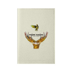 Обложка для паспорта матовая кожа с принтом Руки с птичкой Imagine Dragons в Санкт-Петербурге, натуральная матовая кожа | размер 19,3 х 13,7 см; прозрачные пластиковые крепления | альтернативный | американская | группа | драгонс | имеджин | инди | индирок | поп | рок | электроник