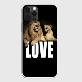 Чехол для iPhone 12 Pro с принтом LOVE в Санкт-Петербурге, силикон | область печати: задняя сторона чехла, без боковых панелей | влюблённые | дикая кошка | животные | лев | львица | любовь | пара | природа | свадьба