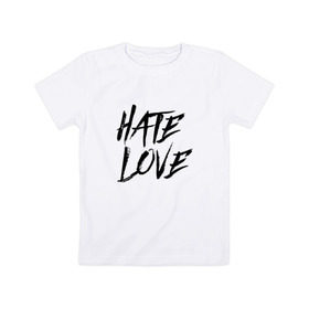 Детская футболка хлопок с принтом FACE Hate Love в Санкт-Петербурге, 100% хлопок | круглый вырез горловины, полуприлегающий силуэт, длина до линии бедер | Тематика изображения на принте: face | hate | hatelove | rap | рэп | рэпер | фейс | фэйс