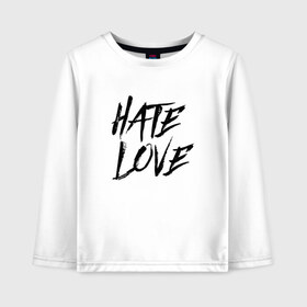 Детский лонгслив хлопок с принтом FACE Hate Love в Санкт-Петербурге, 100% хлопок | круглый вырез горловины, полуприлегающий силуэт, длина до линии бедер | face | hate | hatelove | rap | рэп | рэпер | фейс | фэйс