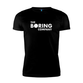 Мужская футболка премиум с принтом The boring company в Санкт-Петербурге, 92% хлопок, 8% лайкра | приталенный силуэт, круглый вырез ворота, длина до линии бедра, короткий рукав | 