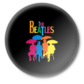 Значок с принтом The beatles в Санкт-Петербурге,  металл | круглая форма, металлическая застежка в виде булавки | british | rock | the beatles