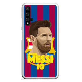 Чехол для Honor 20 с принтом Lionel Messi Barcelona в Санкт-Петербурге, Силикон | Область печати: задняя сторона чехла, без боковых панелей | barca | barcelona | barsa | barselona | kit | leo | mesi | messi | барса | барселона | лео | лионель | меси | месси