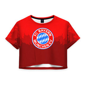 Женская футболка 3D укороченная с принтом FC Bayern 2018 Paints в Санкт-Петербурге, 100% полиэстер | круглая горловина, длина футболки до линии талии, рукава с отворотами | bayern | fc | бавария | спорт | спортивные | фк | футбол