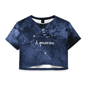 Женская футболка 3D укороченная с принтом Водолей (Aquarius) в Санкт-Петербурге, 100% полиэстер | круглая горловина, длина футболки до линии талии, рукава с отворотами | Тематика изображения на принте: aquarius | водолей | звезды | знаки зодиака | космос | созвездие