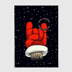 Постер с принтом Metal Christmas Heavy New Year в Санкт-Петербурге, 100% бумага
 | бумага, плотность 150 мг. Матовая, но за счет высокого коэффициента гладкости имеет небольшой блеск и дает на свету блики, но в отличии от глянцевой бумаги не покрыта лаком | christmas | gesture | hand | heavy new year | holiday | metal christmas | music | new year | rock | santa claus | snow | winter | жест | зима | металл рождество | музыка | новый год | праздник | рождество | рок | рука | санта клаус | снег | тяжелый новый 