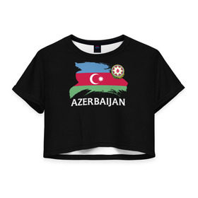 Женская футболка 3D укороченная с принтом Азербайджан в Санкт-Петербурге, 100% полиэстер | круглая горловина, длина футболки до линии талии, рукава с отворотами | azerbaijan | azerbaycan | baku | sssr | азербайджан | азербайджанская | азия | айзербайджан | баку | карта | мусульмане | народ | республика | советский союз | ссср | страна | флаг