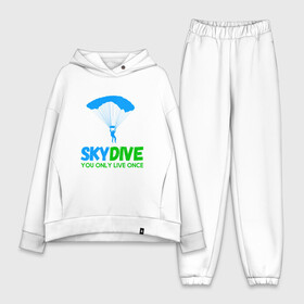 Женский костюм хлопок Oversize с принтом skydive в Санкт-Петербурге,  |  | adrenaline | base jumping | extreme | jump | parachute | sky | skydive | адреналин | бейс | бейсджампинг | высота | небо | облака | парашют | полет | прыжок | риск | самолет | свобода | экстрим