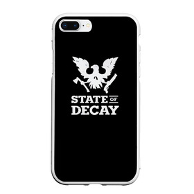 Чехол для iPhone 7Plus/8 Plus матовый с принтом State of Decay в Санкт-Петербурге, Силикон | Область печати: задняя сторона чехла, без боковых панелей | decay | horror | state | игра | стадия | хоррор