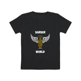 Детская футболка хлопок с принтом Barber world в Санкт-Петербурге, 100% хлопок | круглый вырез горловины, полуприлегающий силуэт, длина до линии бедер | барбер | барбершоп | цирюльник