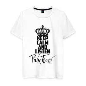 Мужская футболка хлопок с принтом Keep calm and listen Pink Floyd в Санкт-Петербурге, 100% хлопок | прямой крой, круглый вырез горловины, длина до линии бедер, слегка спущенное плечо. | pink floyd | pinkfloyd | арт | артрок | группа | дэвид гилмор | пинк флойд | пинкфлойд | прогрессивный | психоделический | рок | сид барретт | симфонический | спэйс | эйсид | экспериментальный