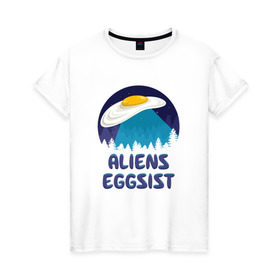 Женская футболка хлопок с принтом НЛО яйца в Санкт-Петербурге, 100% хлопок | прямой крой, круглый вырез горловины, длина до линии бедер, слегка спущенное плечо | инопланетяне | нло | секретные материалы | яйца