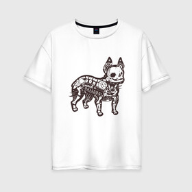 Женская футболка хлопок Oversize с принтом Бульдог ренген в Санкт-Петербурге, 100% хлопок | свободный крой, круглый ворот, спущенный рукав, длина до линии бедер
 | бульдог | домашние животные | пес | песик | собака | собачка | французский бульдог