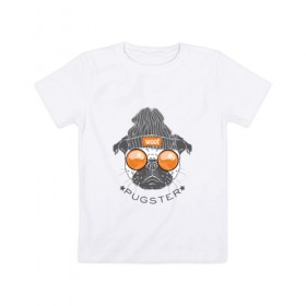 Детская футболка хлопок с принтом PUGSTER в Санкт-Петербурге, 100% хлопок | круглый вырез горловины, полуприлегающий силуэт, длина до линии бедер | домашние животные | мопс | пес | собака