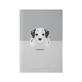 Обложка для паспорта матовая кожа с принтом Dalmatian Puppy в Санкт-Петербурге, натуральная матовая кожа | размер 19,3 х 13,7 см; прозрачные пластиковые крепления | далматин | далматинец | домашние животные | пес | песик | собака | собачка | терьер | шпиц
