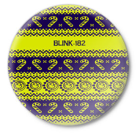 Значок с принтом Blink-182 NEW YEAR COLLECTION в Санкт-Петербурге,  металл | круглая форма, металлическая застежка в виде булавки | 
