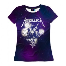 Женская футболка 3D с принтом Metallica в Санкт-Петербурге, 100% полиэфир ( синтетическое хлопкоподобное полотно) | прямой крой, круглый вырез горловины, длина до линии бедер | metallica | группа | джеймс хэтфилд | кирк хэмметт | ларс ульрих | метал | металика | металлика | миталика | музыка | роберт трухильо | рок | трэш | трэшметал | хард | хардрок | хеви | хевиметал