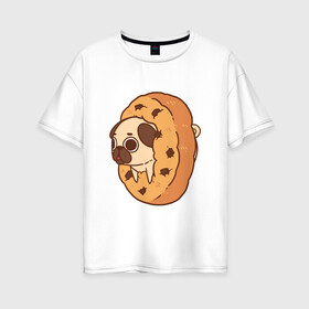Женская футболка хлопок Oversize с принтом мопс-печанька в Санкт-Петербурге, 100% хлопок | свободный крой, круглый ворот, спущенный рукав, длина до линии бедер
 | dog | pug | мопс | собака