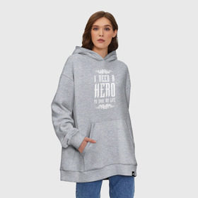 Худи SuperOversize хлопок с принтом I need a Hero в Санкт-Петербурге, 70% хлопок, 30% полиэстер, мягкий начес внутри | карман-кенгуру, эластичная резинка на манжетах и по нижней кромке, двухслойный капюшон
 | awake | hero | monster | skillet | джон купер | кори купер | рок