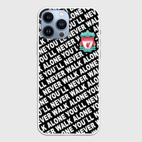 Чехол для iPhone 13 Pro Max с принтом YNWA с логотипом в Санкт-Петербурге,  |  | liverpool | you ll never walk alone | апл | ливерпуль | футбол