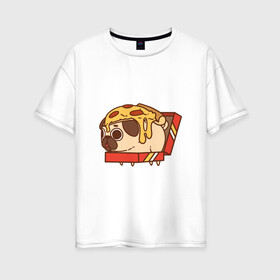 Женская футболка хлопок Oversize с принтом мопс-пицца в Санкт-Петербурге, 100% хлопок | свободный крой, круглый ворот, спущенный рукав, длина до линии бедер
 | pug | мопс