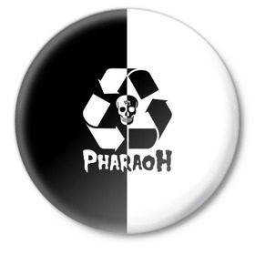 Значок с принтом Pharaoh в Санкт-Петербурге,  металл | круглая форма, металлическая застежка в виде булавки | pharaoh | rap | голубин | реп | рэп | фараон | фристайл | хип хоп | хипхоп