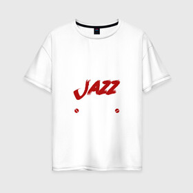 Женская футболка хлопок Oversize с принтом Я прост хочу слушать Jazz в Санкт-Петербурге, 100% хлопок | свободный крой, круглый ворот, спущенный рукав, длина до линии бедер
 | jazz | африканские ритмы | афроамериканский | блюз | вокально | гармоническая | джаз | джас | европейская | жаз | жас | инструментальная | музыка | музыкальный | регтайм | структура | фольклор