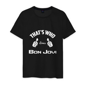 Мужская футболка хлопок с принтом Вот кто любит Bon Jovi в Санкт-Петербурге, 100% хлопок | прямой крой, круглый вырез горловины, длина до линии бедер, слегка спущенное плечо. | 