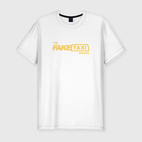 Мужская футболка премиум с принтом FakeTaxi в Санкт-Петербурге, 92% хлопок, 8% лайкра | приталенный силуэт, круглый вырез ворота, длина до линии бедра, короткий рукав | 