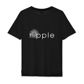Мужская футболка хлопок Oversize с принтом Ripple в Санкт-Петербурге, 100% хлопок | свободный крой, круглый ворот, “спинка” длиннее передней части | coin | ripple | биткоин | криптовалюта | рипл