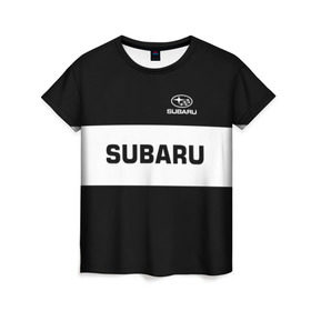 Женская футболка 3D с принтом SUBARU SPORT в Санкт-Петербурге, 100% полиэфир ( синтетическое хлопкоподобное полотно) | прямой крой, круглый вырез горловины, длина до линии бедер | subaru | автомобильные | машины | субару