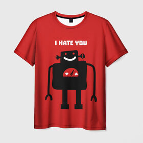 Мужская футболка 3D с принтом I hate you в Санкт-Петербурге, 100% полиэфир | прямой крой, круглый вырез горловины, длина до линии бедер | 