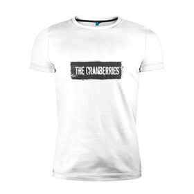 Мужская футболка премиум с принтом The Сranberries в Санкт-Петербурге, 92% хлопок, 8% лайкра | приталенный силуэт, круглый вырез ворота, длина до линии бедра, короткий рукав | Тематика изображения на принте: cranberries | долорес о риордан | крэнберри
