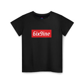 Детская футболка хлопок с принтом 6ix9ine в Санкт-Петербурге, 100% хлопок | круглый вырез горловины, полуприлегающий силуэт, длина до линии бедер | 6ix | rap | рэп