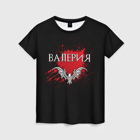 Женская футболка 3D с принтом Валерия в Санкт-Петербурге, 100% полиэфир ( синтетическое хлопкоподобное полотно) | прямой крой, круглый вырез горловины, длина до линии бедер | name | names | with name | валерия | имена | именная | именные | имя | кровь | лера | с именем | эмблема