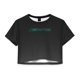 Женская футболка 3D укороченная с принтом AMG Turquoise-Carbon в Санкт-Петербурге, 100% полиэстер | круглая горловина, длина футболки до линии талии, рукава с отворотами | amg | auto | black | carbon | mercedes | turquoise | авто | амг | мерседес
