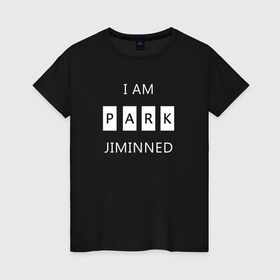 Женская футболка хлопок с принтом BTS I am Park Jiminned II в Санкт-Петербурге, 100% хлопок | прямой крой, круглый вырез горловины, длина до линии бедер, слегка спущенное плечо | Тематика изображения на принте: 