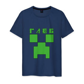 Мужская футболка хлопок с принтом Глеб - Minecraft в Санкт-Петербурге, 100% хлопок | прямой крой, круглый вырез горловины, длина до линии бедер, слегка спущенное плечо. | 