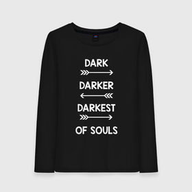 Женский лонгслив хлопок с принтом Darker в Санкт-Петербурге, 100% хлопок |  | dark souls | dark souls 3