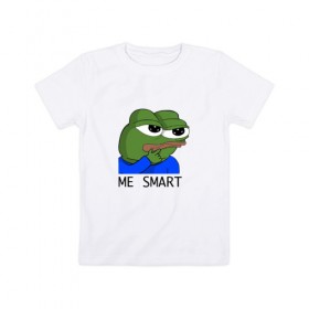 Детская футболка хлопок с принтом me smart в Санкт-Петербурге, 100% хлопок | круглый вырез горловины, полуприлегающий силуэт, длина до линии бедер | Тематика изображения на принте: грустная лягушка мем