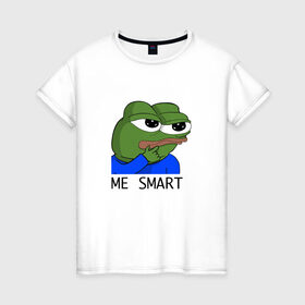 Женская футболка хлопок с принтом me smart в Санкт-Петербурге, 100% хлопок | прямой крой, круглый вырез горловины, длина до линии бедер, слегка спущенное плечо | грустная лягушка мем
