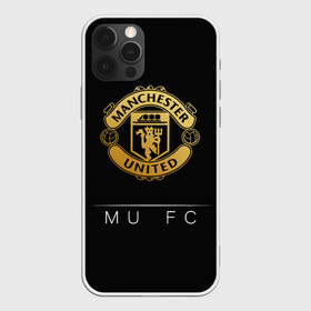 Чехол для iPhone 12 Pro Max с принтом MU Gold в Санкт-Петербурге, Силикон |  | champions | england | league | manchester | united | лига | манчестер | чемпионов | юнайтед