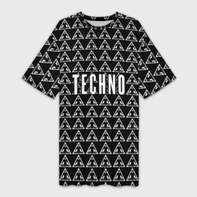 Платье-футболка 3D с принтом Techno в Санкт-Петербурге,  |  | ebm | edm | hi nrg | techno | габбер | даб | детройт | дип | индастриал | италиан | минимал | музыка | синтипоп | тек хаус | техно | фанк | хард | чикаго хаус | шранц | эйсид | электро | электронная