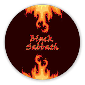 Коврик для мышки круглый с принтом Black Sabbath в Санкт-Петербурге, резина и полиэстер | круглая форма, изображение наносится на всю лицевую часть | rock | группы | дым | металл | музыка | огонь | пламя | рок | рокер | тяжелый