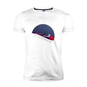 Мужская футболка премиум с принтом starman в Санкт-Петербурге, 92% хлопок, 8% лайкра | приталенный силуэт, круглый вырез ворота, длина до линии бедра, короткий рукав | spacex | tesla | илон маск | маск | спейс икс | тесла